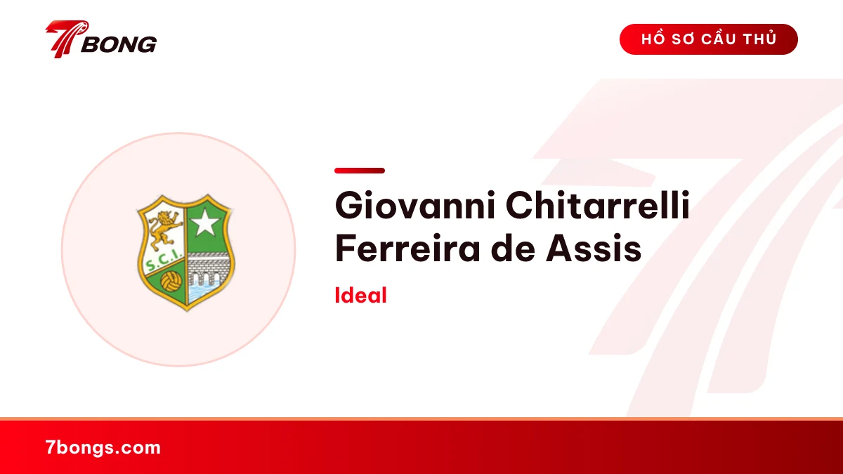 Giovanni Chitarrelli Ferreira de Assis — Ideal