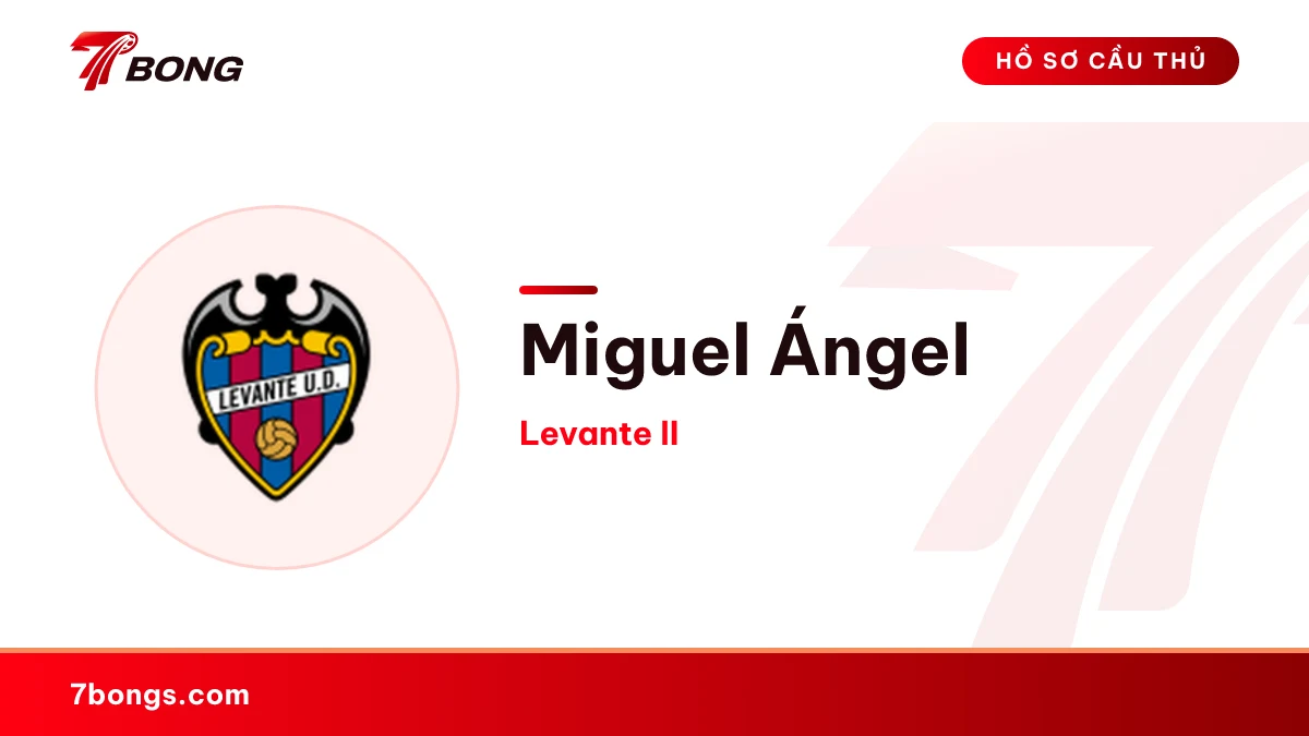 Miguel Ángel — Levante II