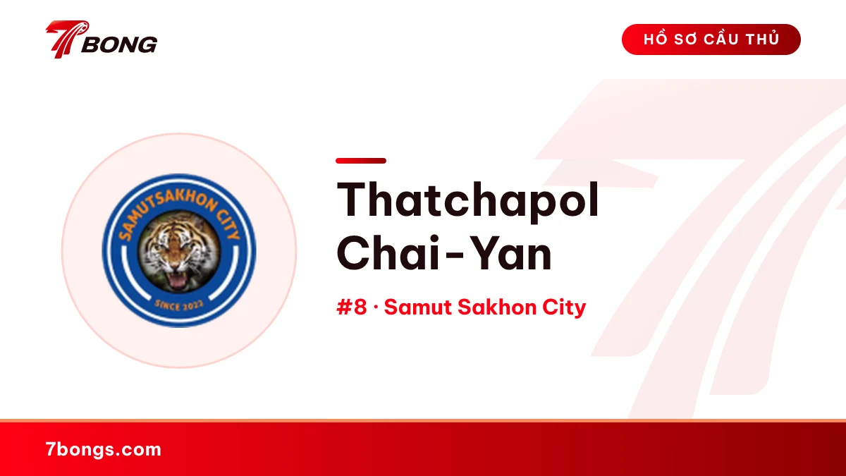 Thatchapol Chai-Yan — Samut Sakhon City