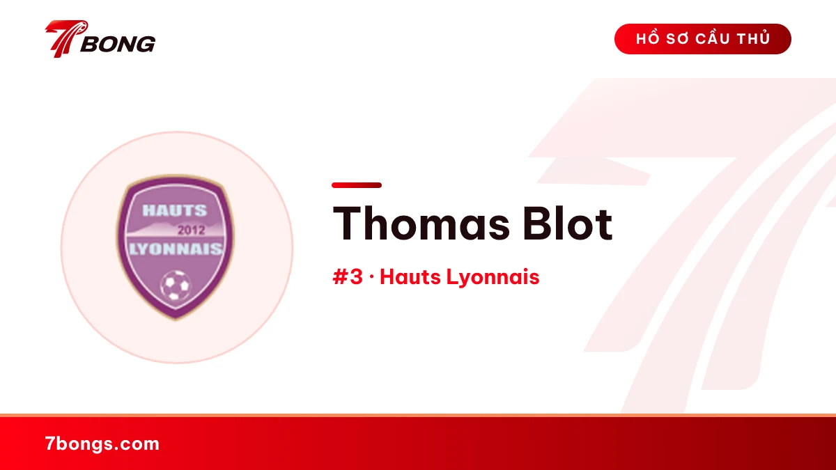 Thomas Blot — Hauts Lyonnais