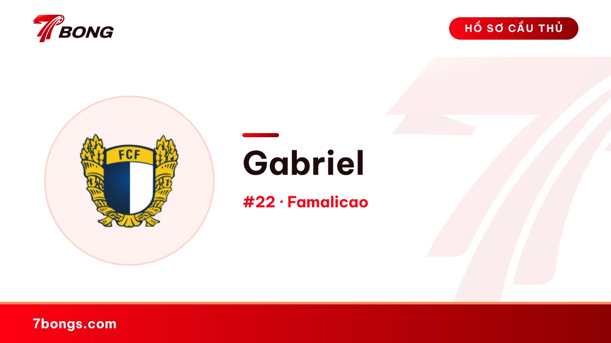 Gabriel — Famalicao