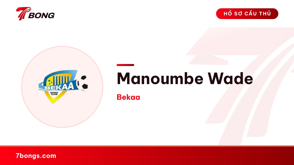 Manoumbe Wade — Bekaa