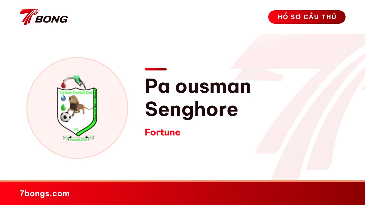 Pa ousman Senghore — Fortune