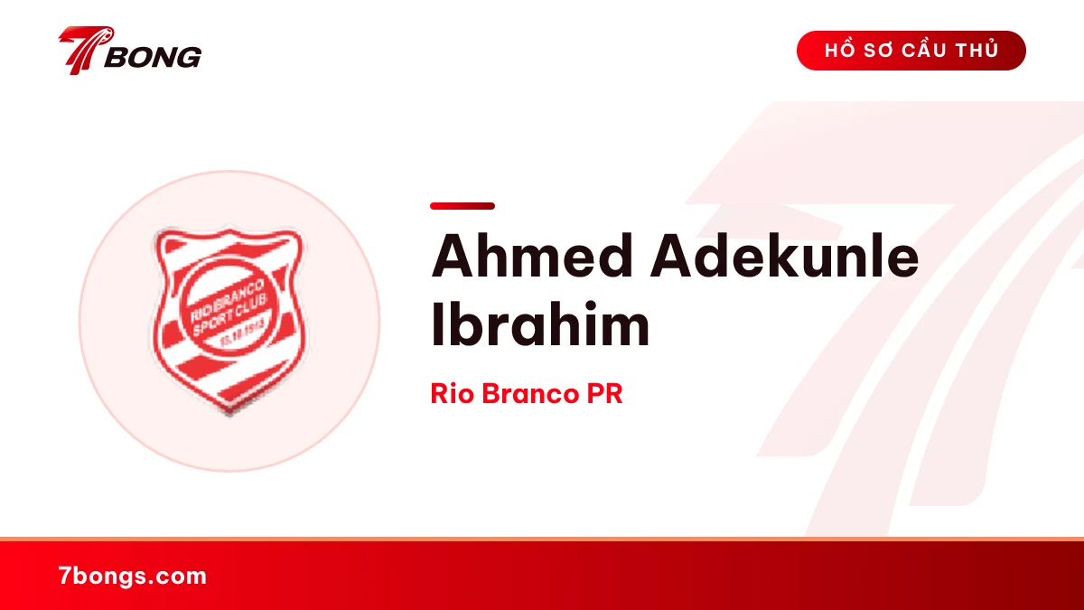 Ahmed Adekunle Ibrahim — Rio Branco PR