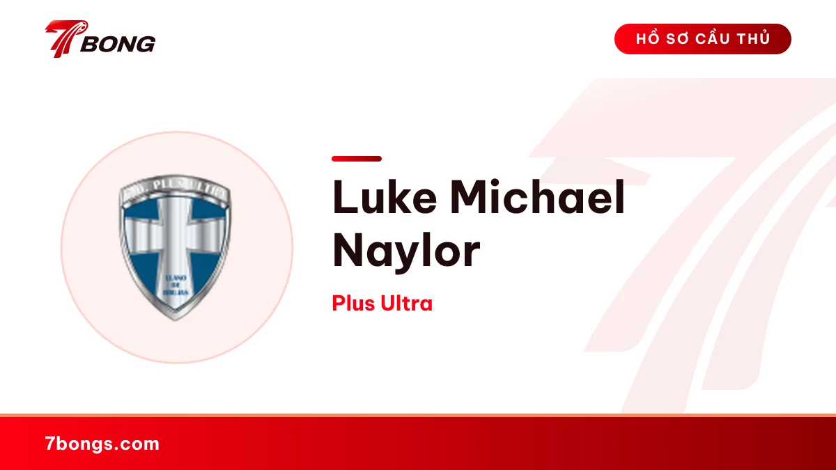 Luke Michael Naylor — Plus Ultra