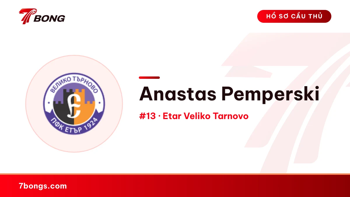 Anastas Pemperski — Etar Veliko Tarnovo