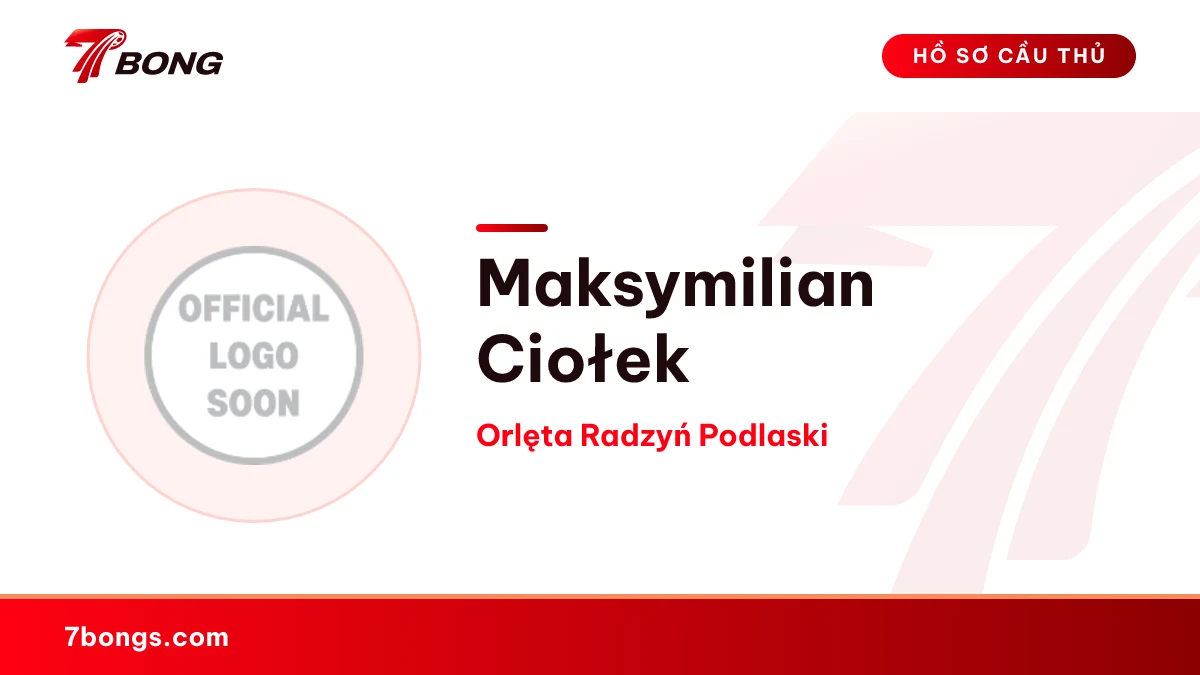 Maksymilian Ciołek — Orlęta Radzyń Podlaski
