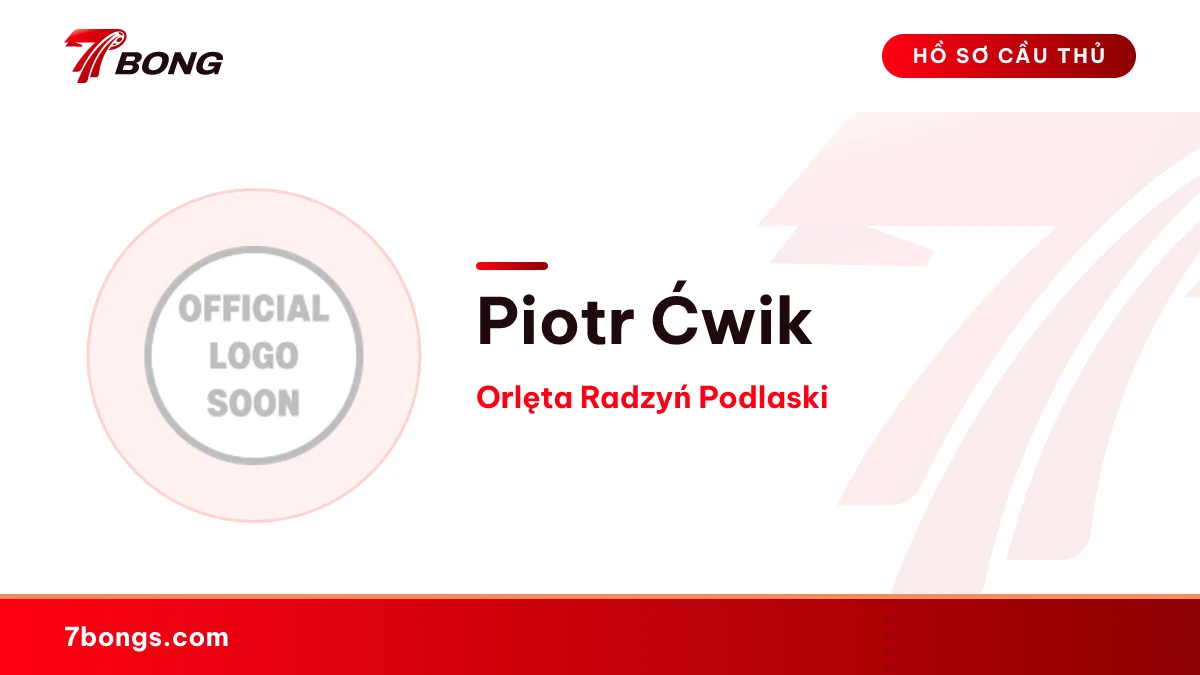 Piotr Ćwik — Orlęta Radzyń Podlaski