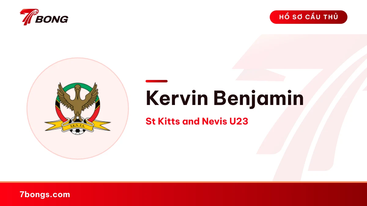 Kervin Benjamin — St Kitts and Nevis U23