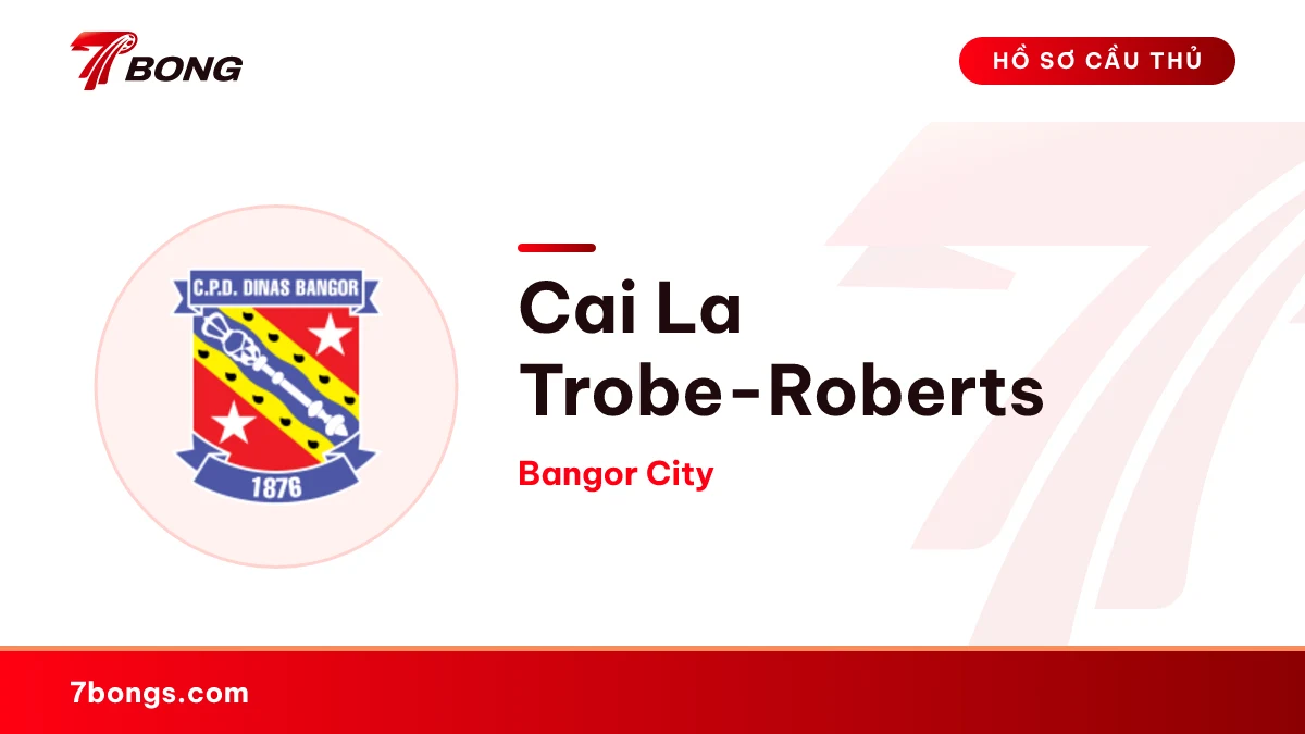 Cai La Trobe-Roberts — Bangor City