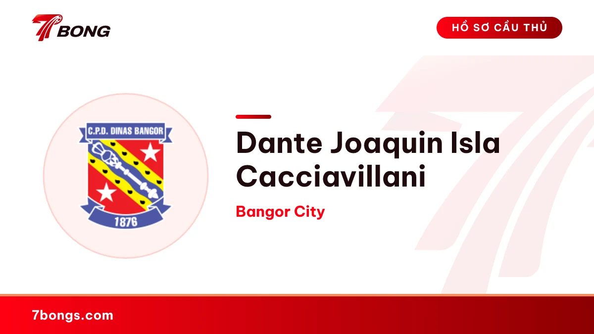 Dante Joaquin Isla Cacciavillani — Bangor City