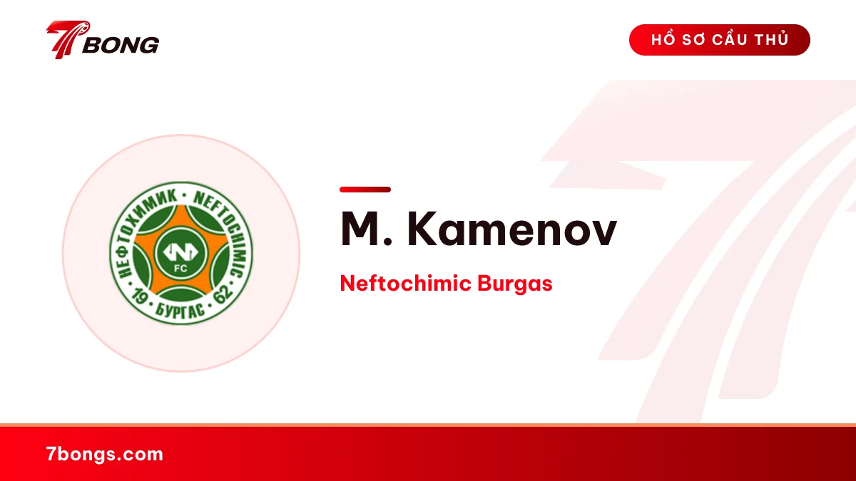 M. Kamenov — Neftochimic Burgas