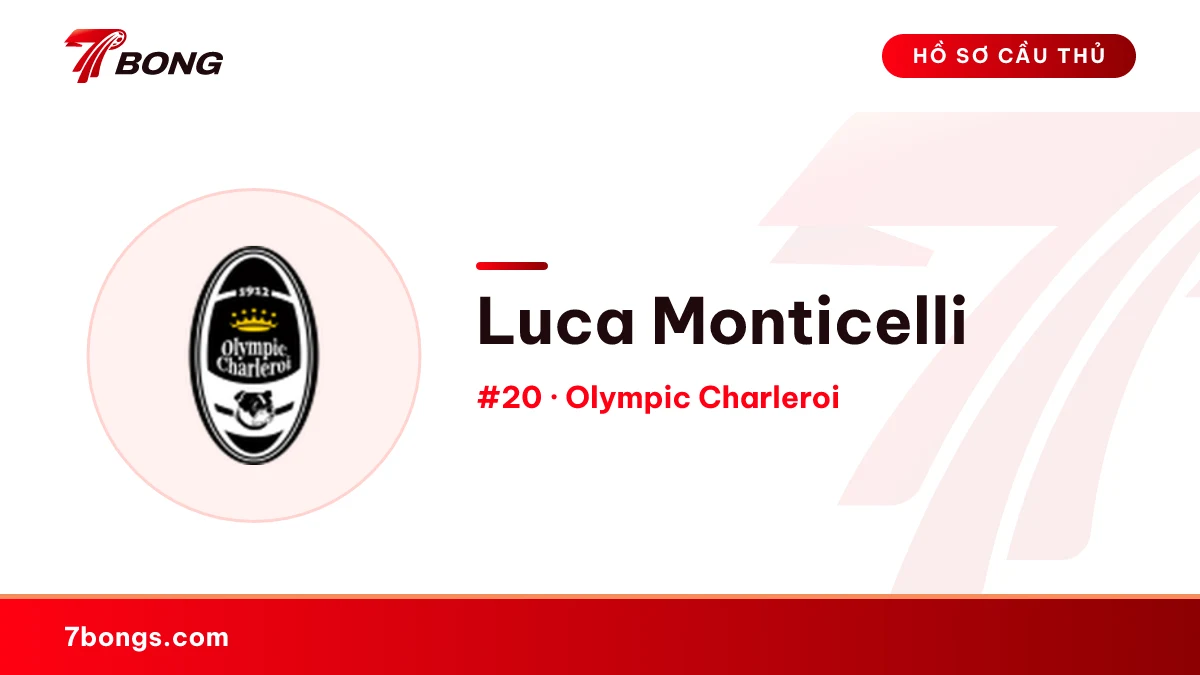 Luca Monticelli — Olympic Charleroi