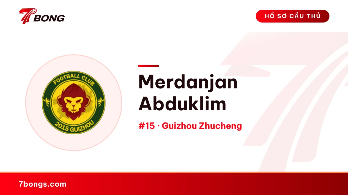 Merdanjan Abduklim — Guizhou Zhucheng