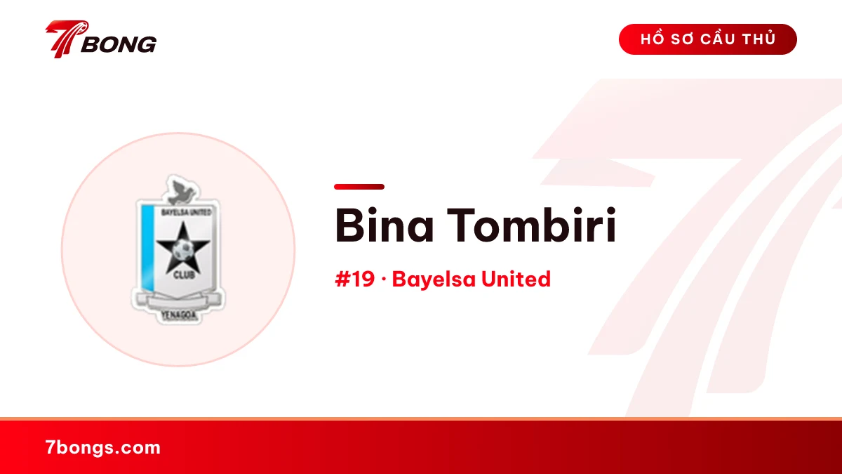 Bina Tombiri — Bayelsa United