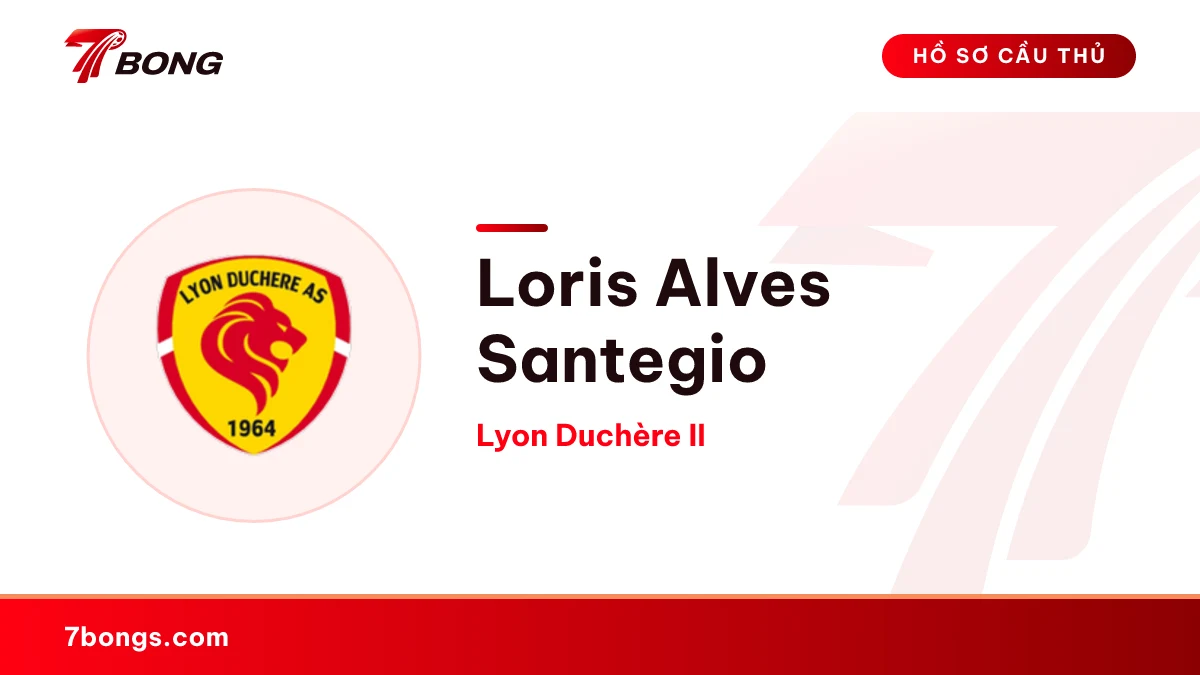 Loris Alves Santegio — Lyon Duchère II