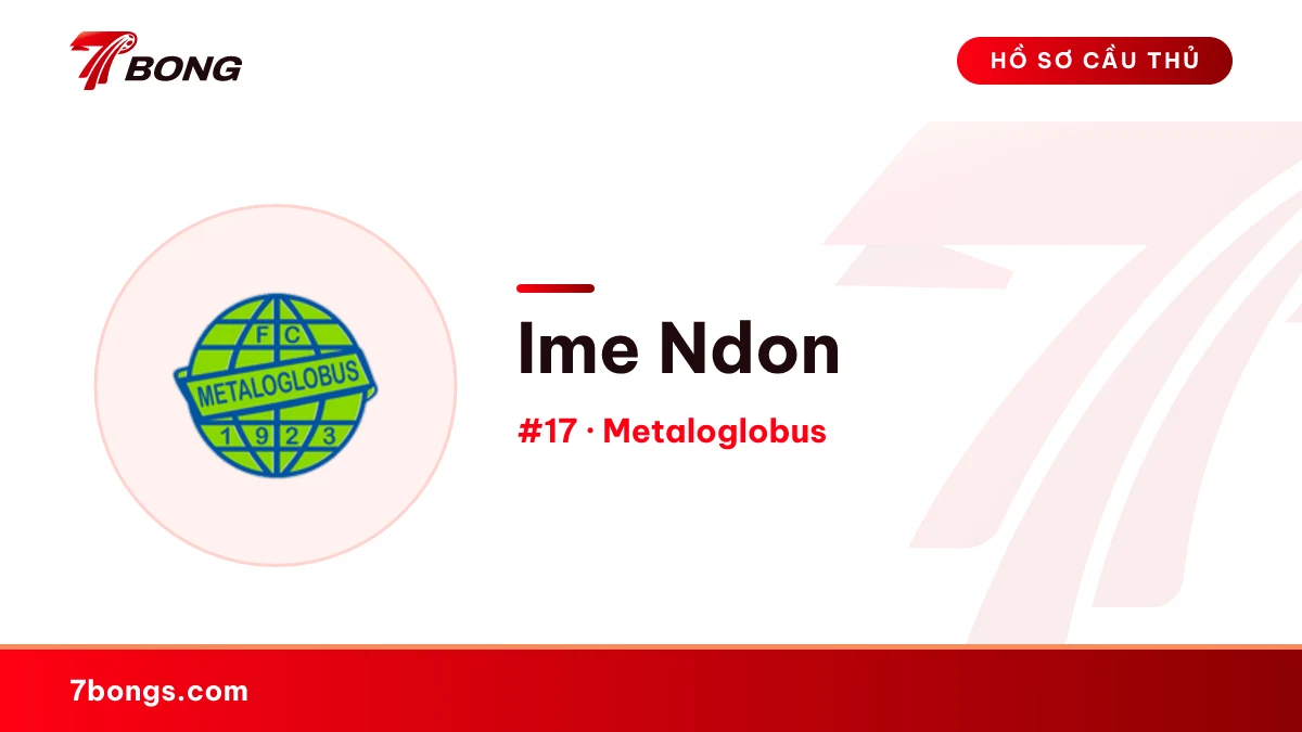 Ime Ndon — Metaloglobus