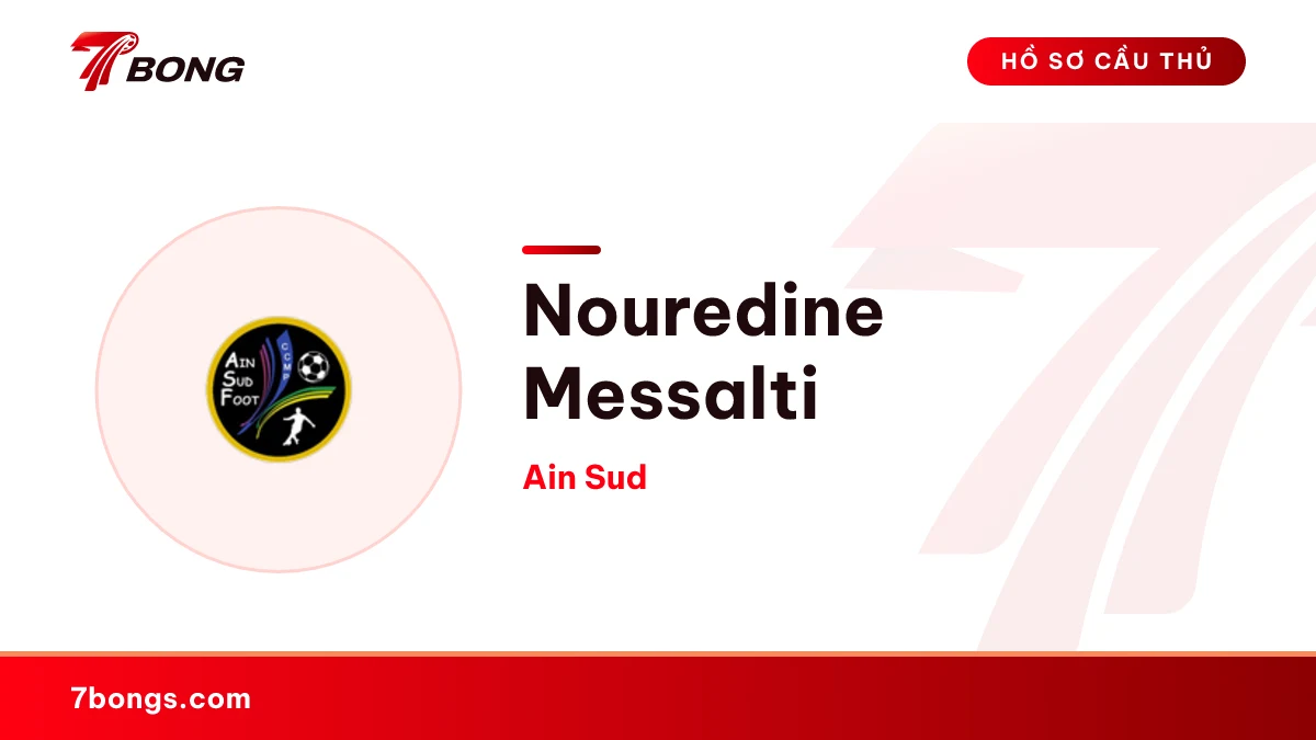 Nouredine Messalti — Ain Sud