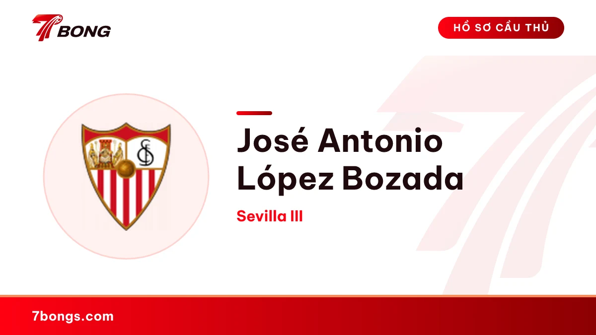 José Antonio López Bozada — Sevilla III