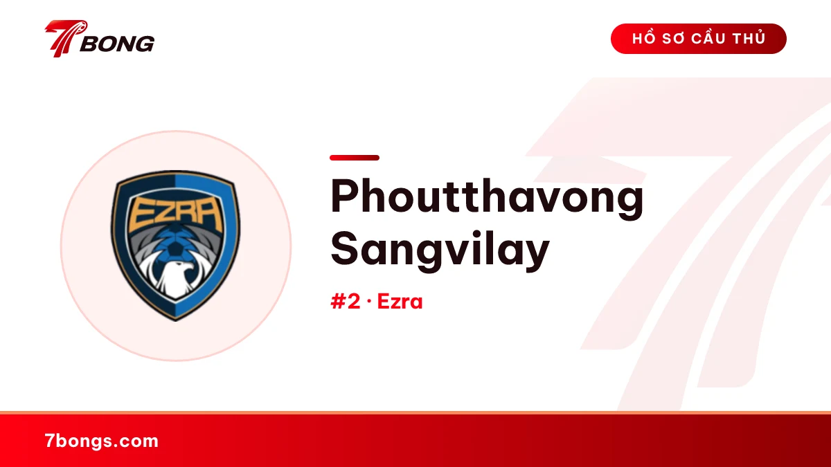 Phoutthavong Sangvilay — Ezra