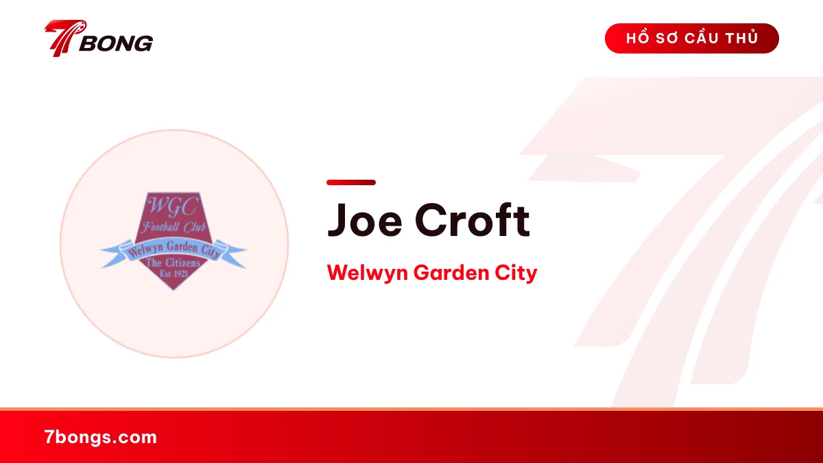 Joe Croft — Welwyn Garden City