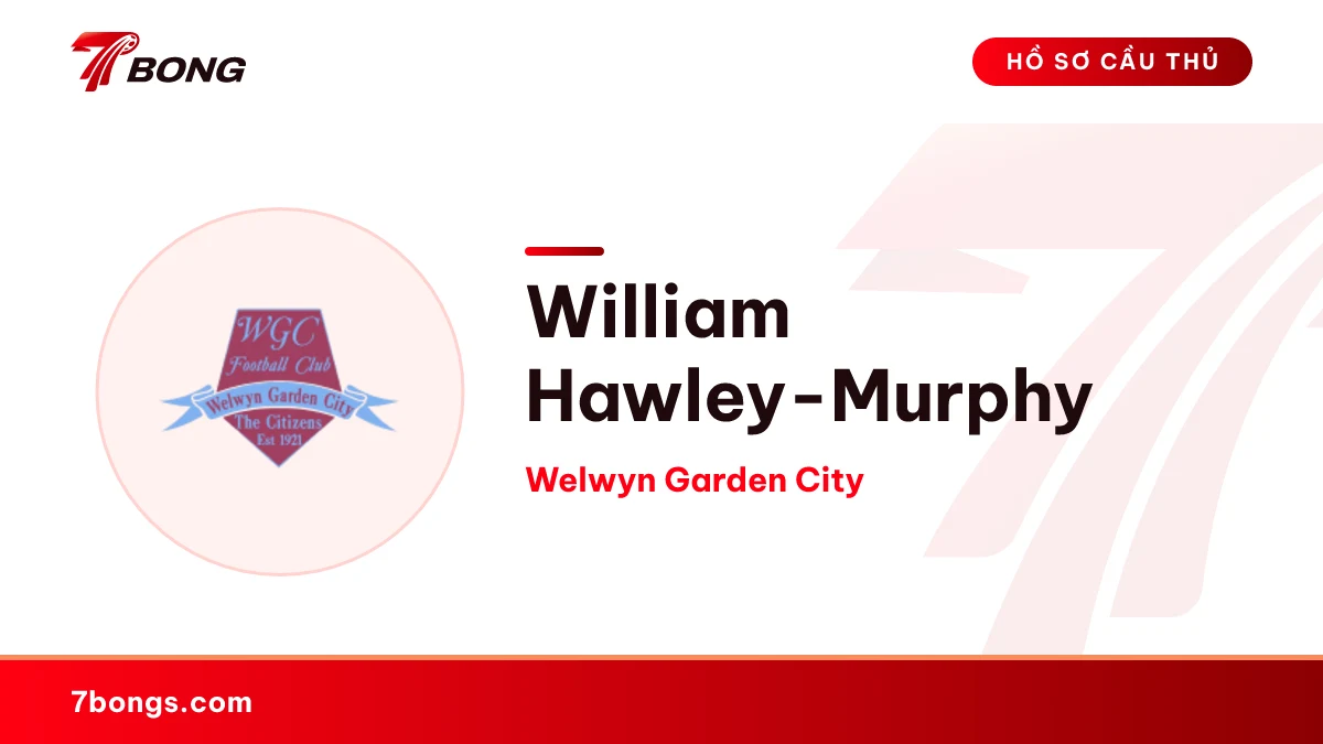 William Hawley-Murphy — Welwyn Garden City