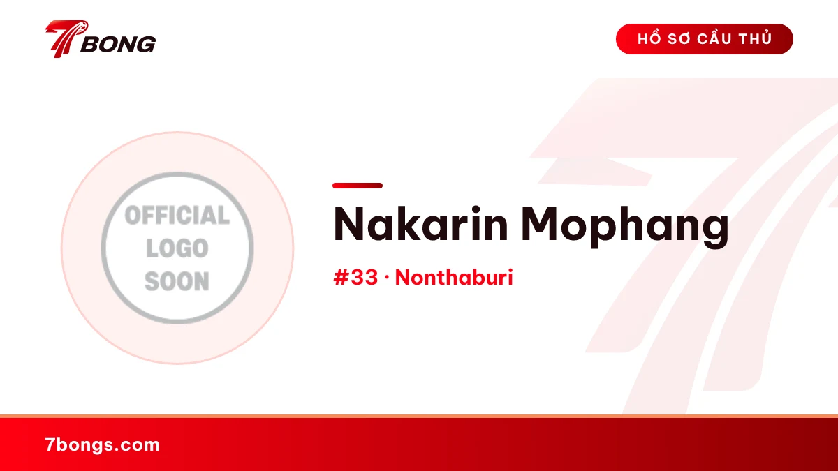 Nakarin Mophang — Nonthaburi