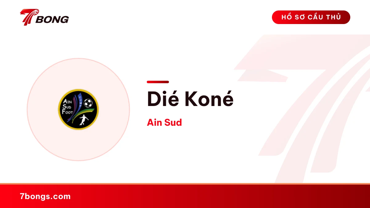 Dié Koné — Ain Sud