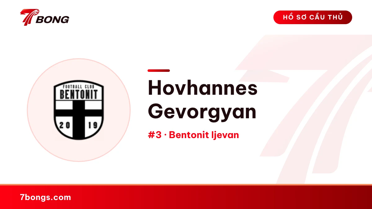 Hovhannes Gevorgyan — Bentonit Ijevan