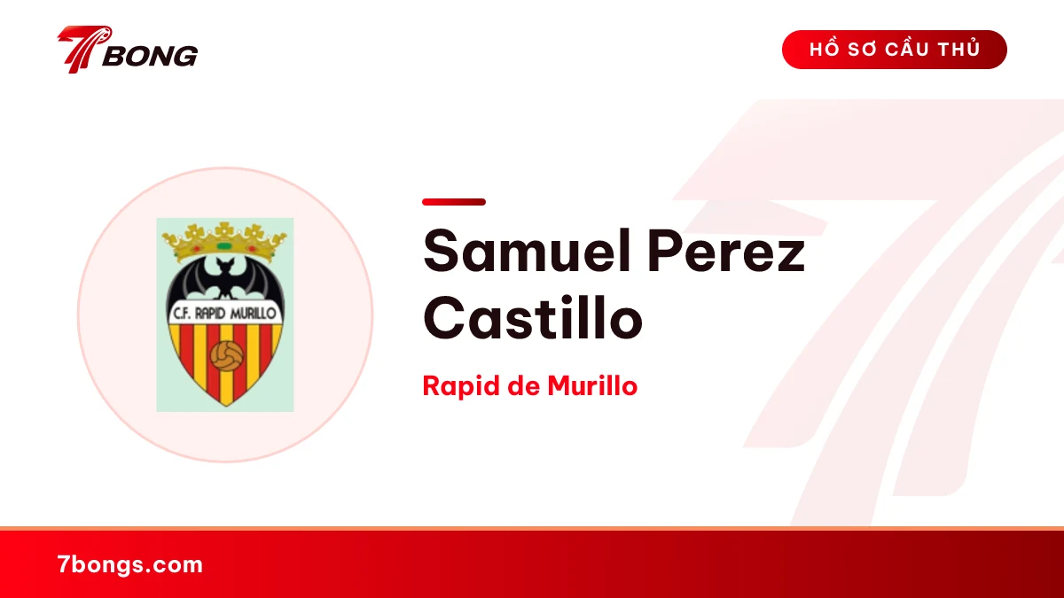 Samuel Perez Castillo — Rapid de Murillo
