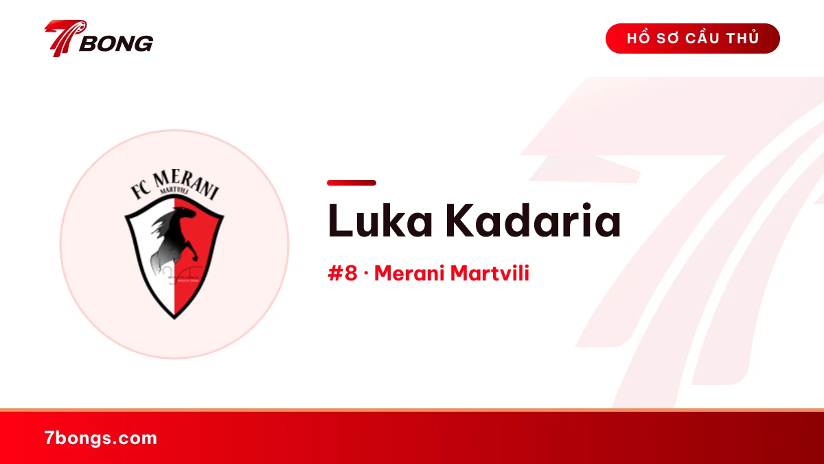 Luka Kadaria — Merani Martvili