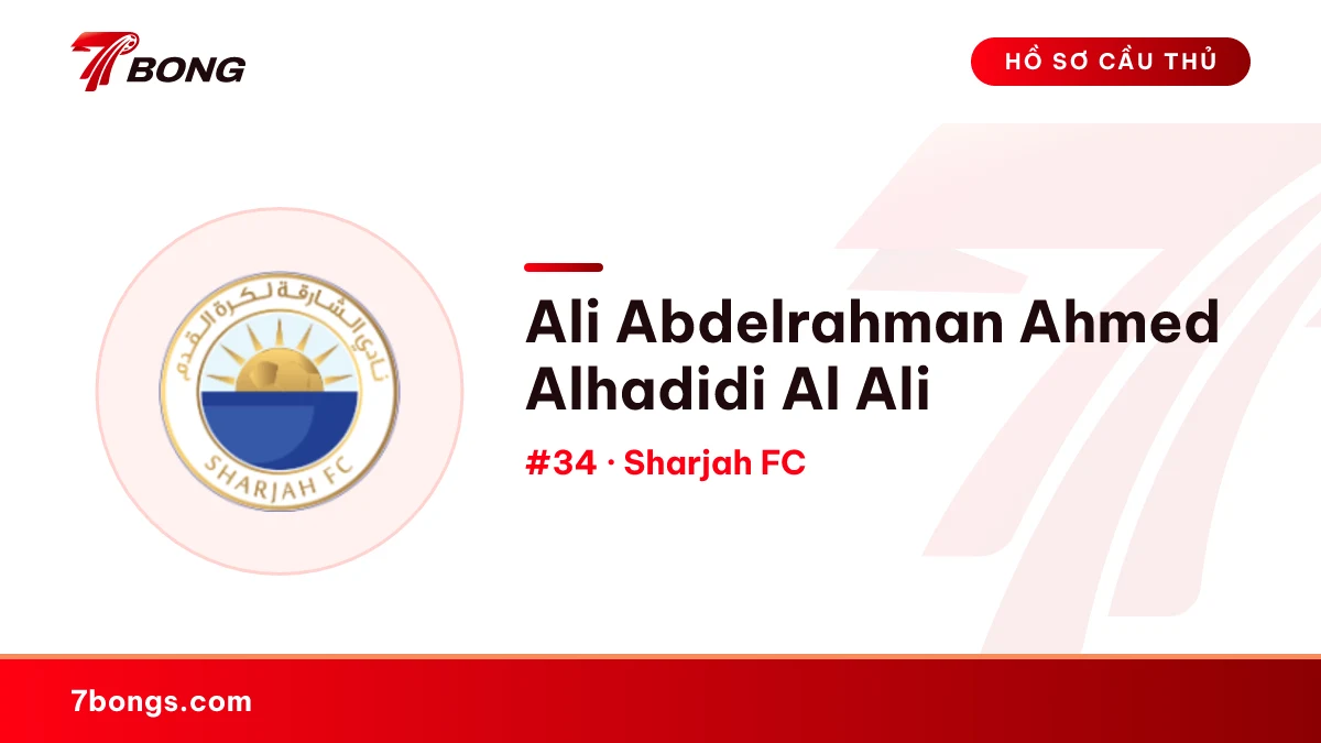 Ali Abdelrahman Ahmed Alhadidi Al Ali — Sharjah FC