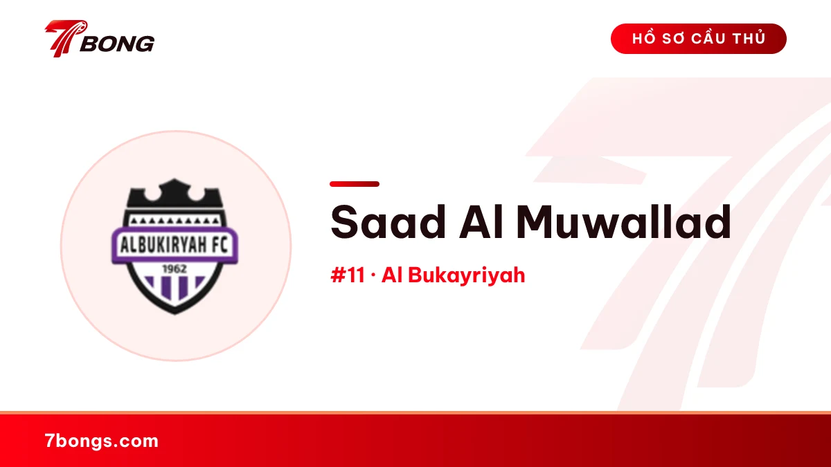 Saad Al Muwallad — Al Bukayriyah