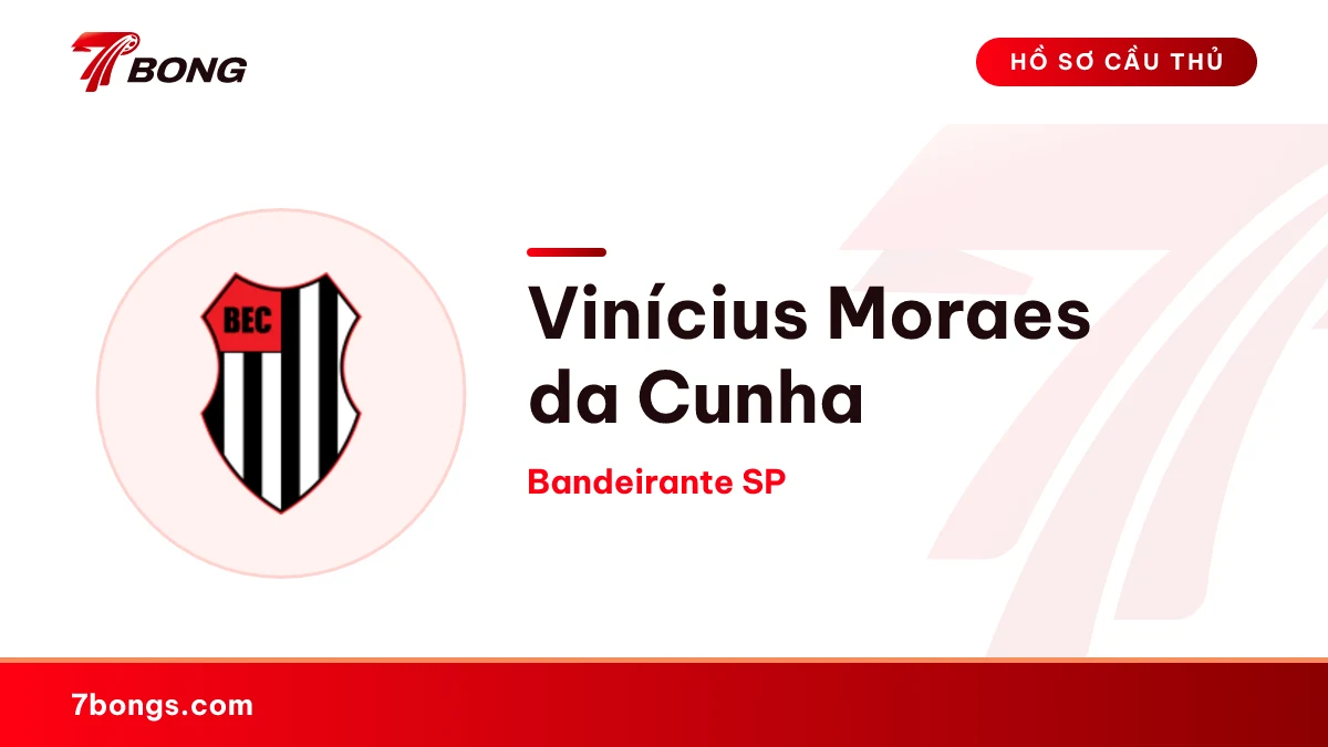 Vinícius Moraes da Cunha — Bandeirante SP