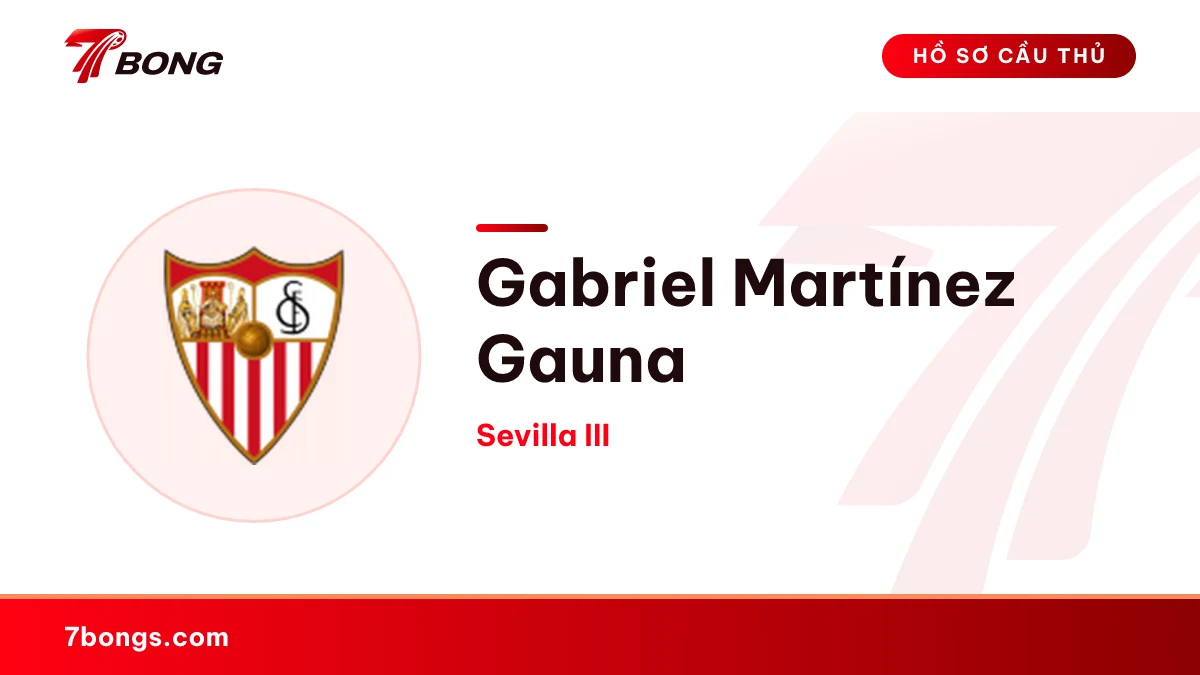 Gabriel Martínez Gauna — Sevilla III