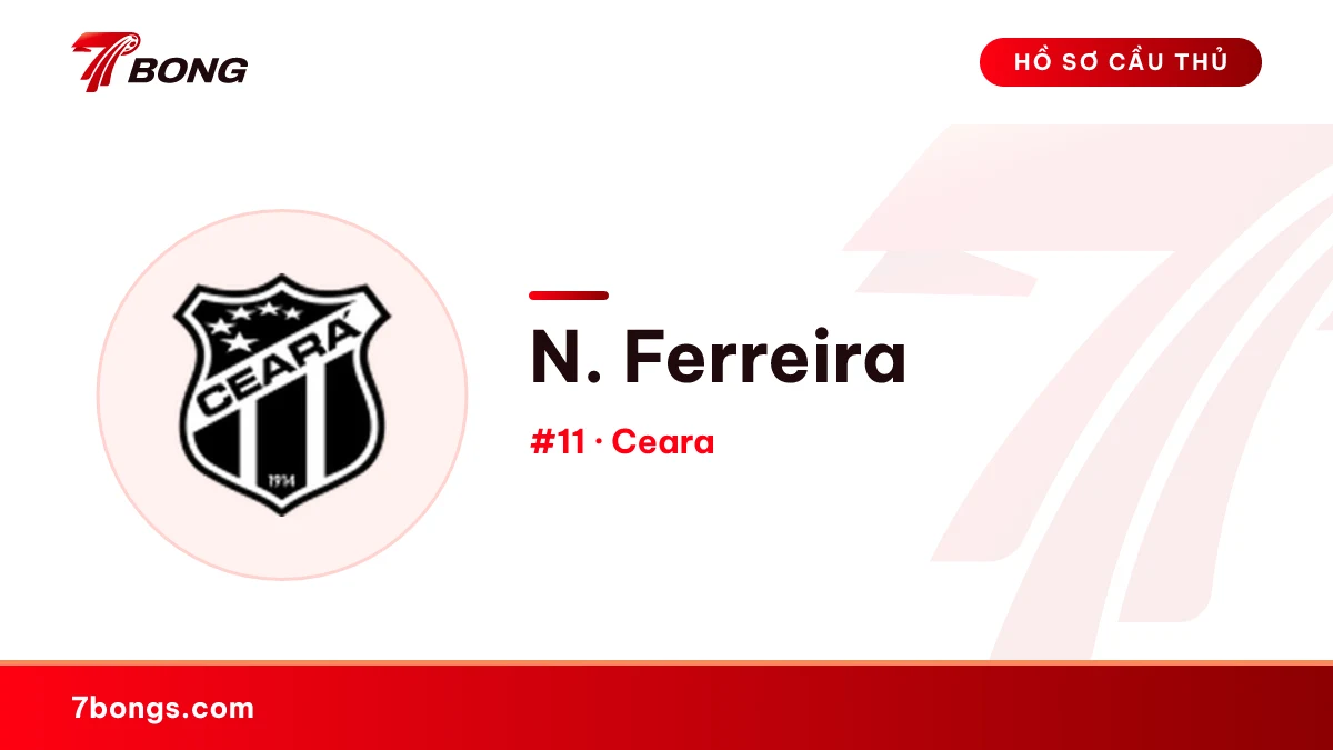 N. Ferreira — Ceara