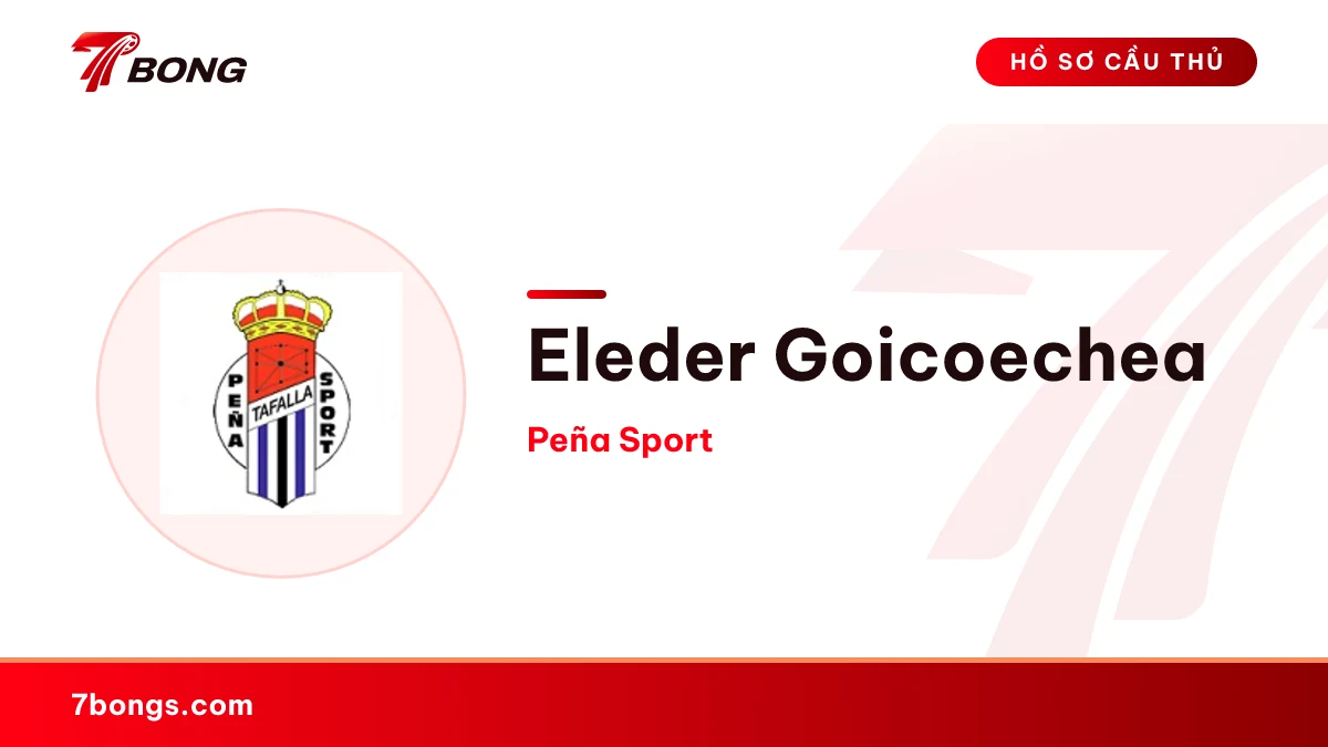Eleder Goicoechea — Peña Sport