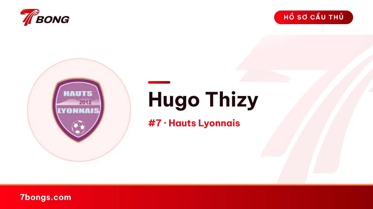 Hugo Thizy — Hauts Lyonnais