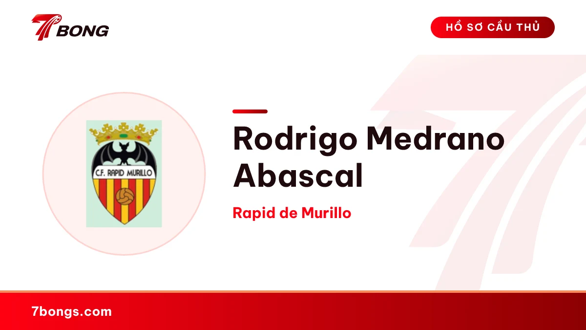 Rodrigo Medrano Abascal — Rapid de Murillo