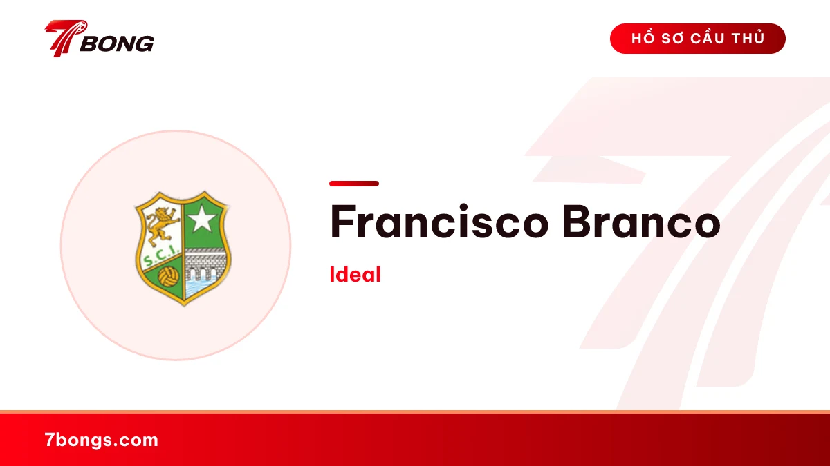 Francisco Branco — Ideal