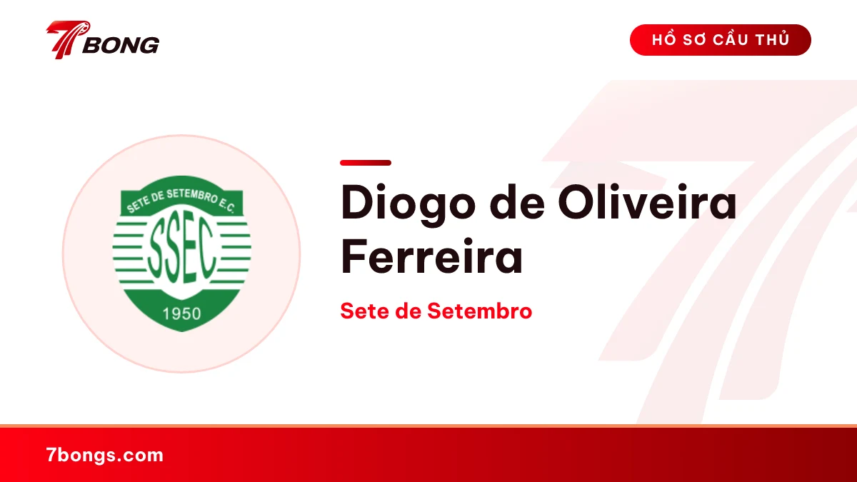 Diogo de Oliveira Ferreira — Sete de Setembro
