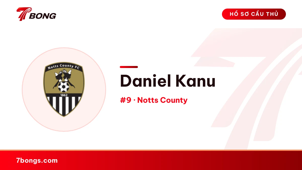 Daniel Kanu — Notts County