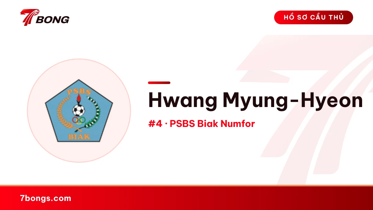Hwang Myung-Hyeon — PSBS Biak Numfor