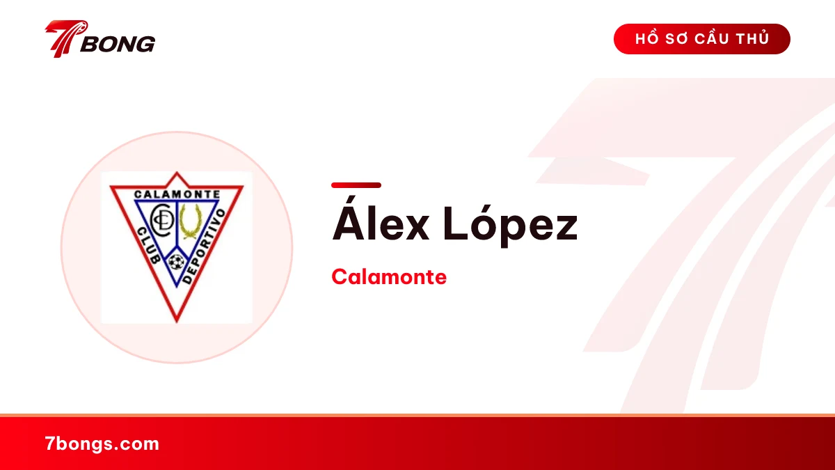 Álex López — Calamonte