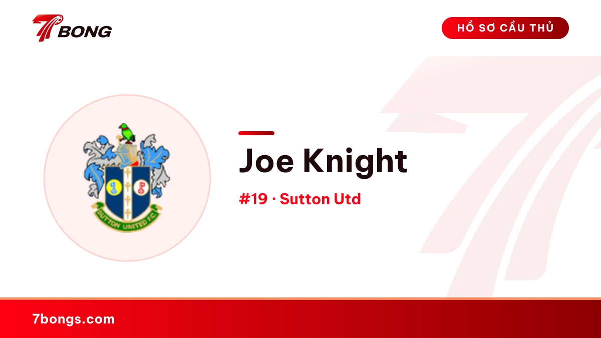 Joe Knight — Sutton Utd