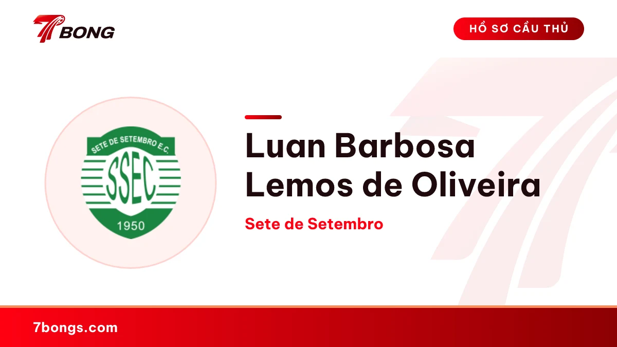 Luan Barbosa Lemos de Oliveira — Sete de Setembro