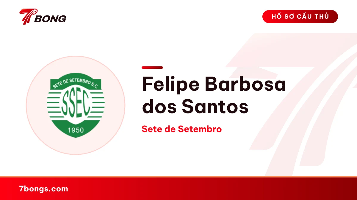 Felipe Barbosa dos Santos — Sete de Setembro