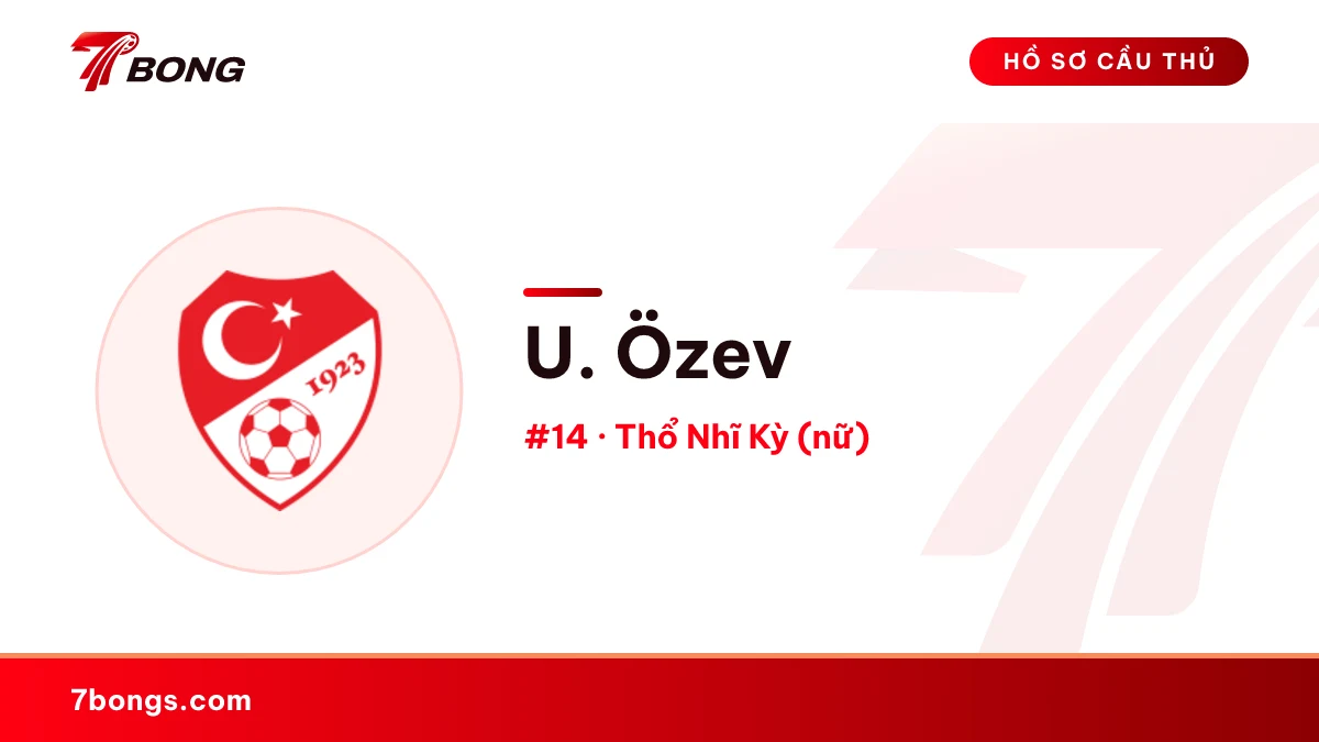 U. Özev — Thổ Nhĩ Kỳ (nữ)