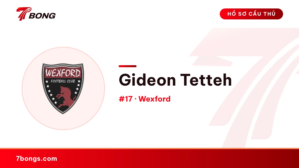 Gideon Tetteh — Wexford