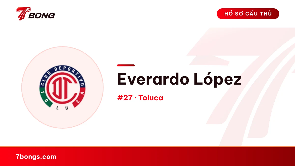 Everardo López — Toluca